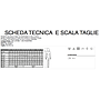 SCHEDA TECNICA E SCALA TAGLIE
