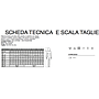SCHEDA TECNICA E SCALA TAGLIE